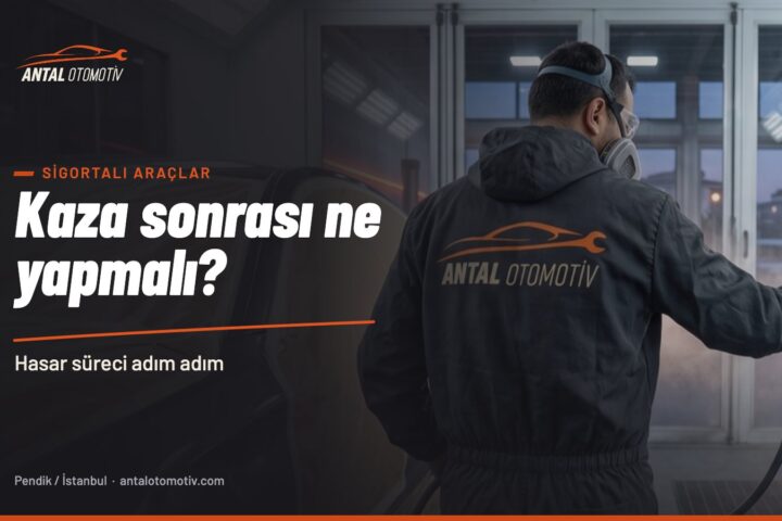 Antal Otomotiv Pendik fırınlı boya kabininde kaza sonrası onarım