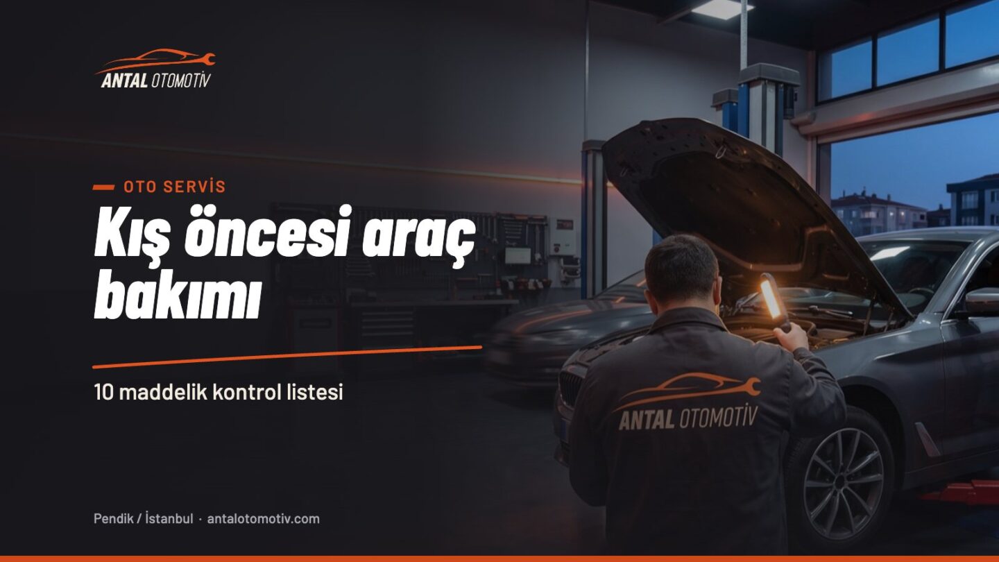 Antal Otomotiv Pendik atölyesinde kış öncesi araç bakımı için kaputu açık araç kontrolü